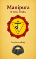 Il 3° Chakra - Manipura